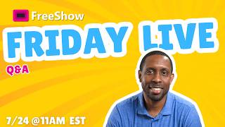 FreeShow Friday Q&A 7/24/26  #freeshowtutorial #presentationsoftware #obsstudio #propresenter