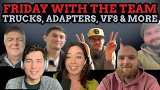 The Team Talks Trucks, VF8 Home Charging, Third Party CCS Adapter Testing & More