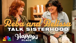 Reba McEntire Defines Sisterhood with Co-Star Belissa Escobedo | Happy's Place | NBC