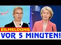 WEIDEL ENTHÜLLT ALLES! Was von der Leyen wirklich verbergen wollte