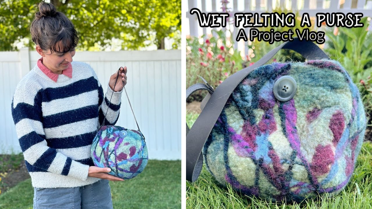 Моё фиаско с мокрым валянием обернулось красочной сумкой — мокрое валяние на шаре
