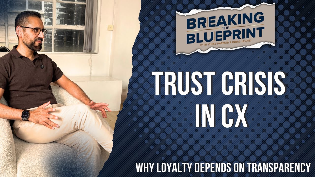Trust Crisis in CX | 