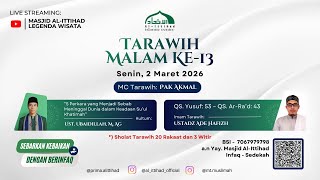    Sholat Tarawih  Masjid Al Ittihad Legenda Wisata  13 Ramadan 1447 H