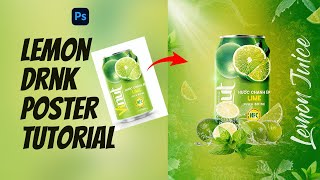 Photoshop Poster Design Tutorial | Lemon juice poster Design | Advertising Poster Design