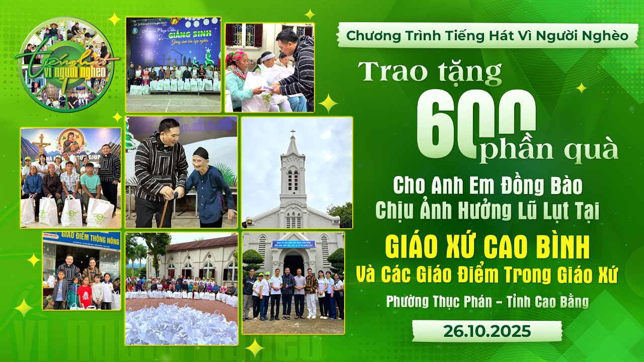 THVNN - LM NGUYỄN SANG | TRAO TẶNG 600 PHẦN QUÀ CHO BÀ CON TẠI G.XỨ CAO BÌNH - CAO BẰNG | 26.10.2025