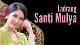 Ladrang Santi Mulya || Lirik (cakepan)