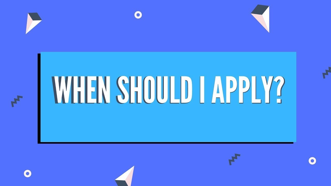 When to start thinking about University applications? | A&J Education