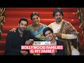 Filtercopy  bollywood families vs my family  ft sufiyanjunaid vishal komal  max