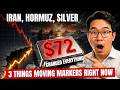 IRAN, HORMUZ & SILVER: THE 3 THINGS MOVING MARKETS RIGHT NOW