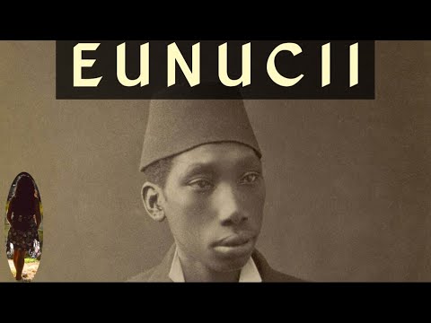 Video: Cine Sunt Eunuci