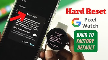 How To Hard Reset Google Pixel Watch! [Get Back Factory Settings]