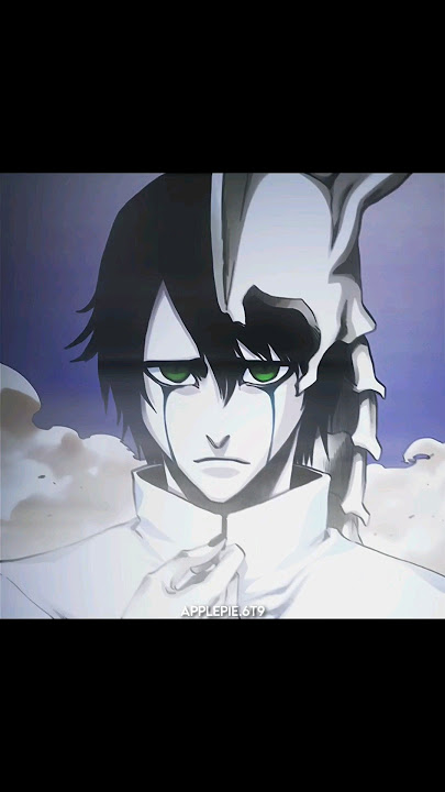 Ulquiorra Edit | Clovis Reyes - Hikari |「Bleach Anime & Manga」