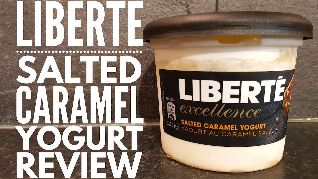 Liberté Salted Caramel Yogurt Review YouTube