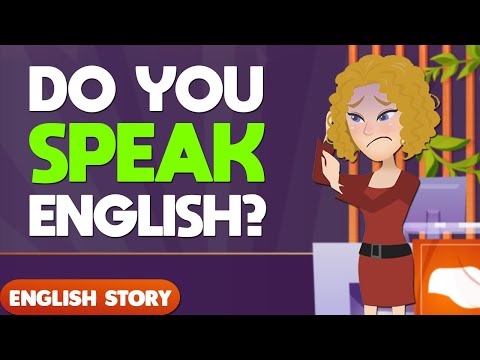 Do You Speak English? Learn English Through Story