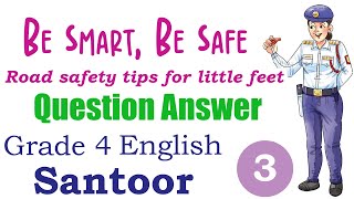 3. Be Smart, Be Safe (Question Answer) | Class 4 English NCERT Textbook - Santoor screenshot 5