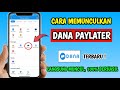 Cara Memunculkan Dana Paylater | Dana Paylater Tidak Muncul