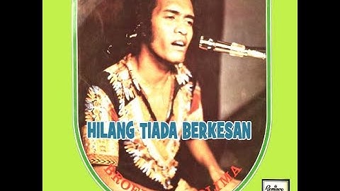 #1970#BroeryPesulima-HILANGTIADA BERKESAN( Original Song )