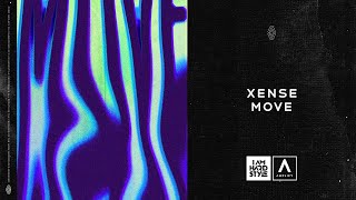 Xense - Move (Official Audio)