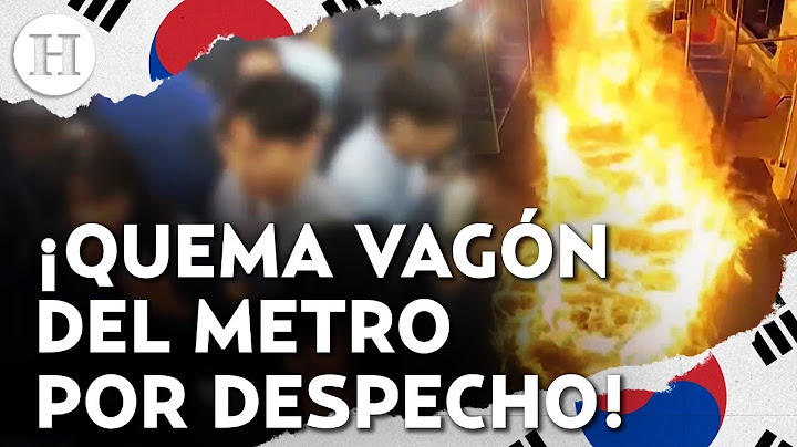 ¡Rocía gasolina y prende fuego al metro! Hombre incendia vagón en Seúl enfurecido por su divorcio