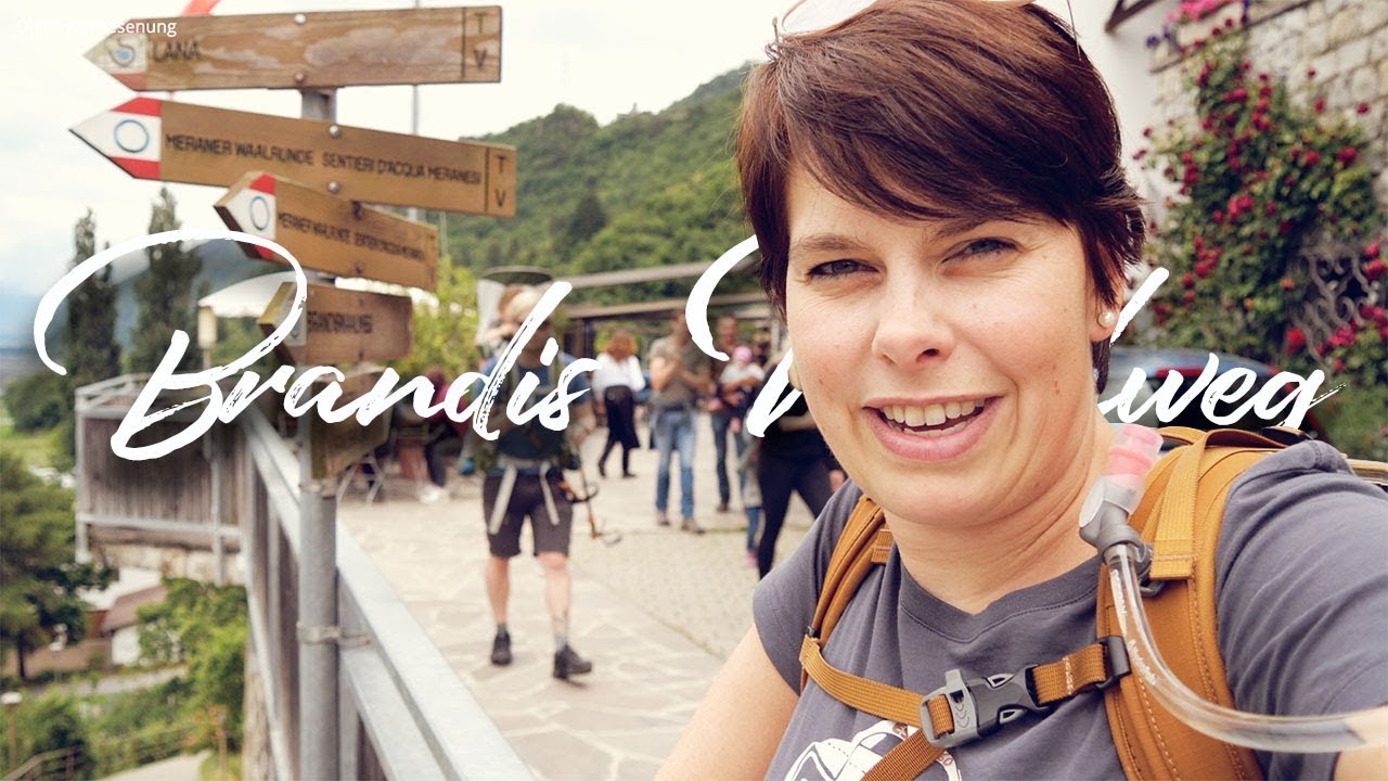 Wandern auf dem Brandiswaalweg bei Lana | Vlog #144 | SÜDTIROL 🇮🇹