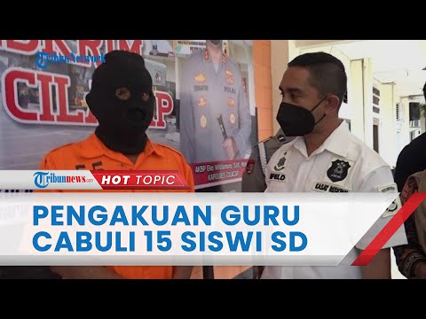 Pengakuan Oknum Guru Agama seusai Cabuli 15 Siswi SD di Cilacap: Merasa Berdosa, Saya Memohon Maaf