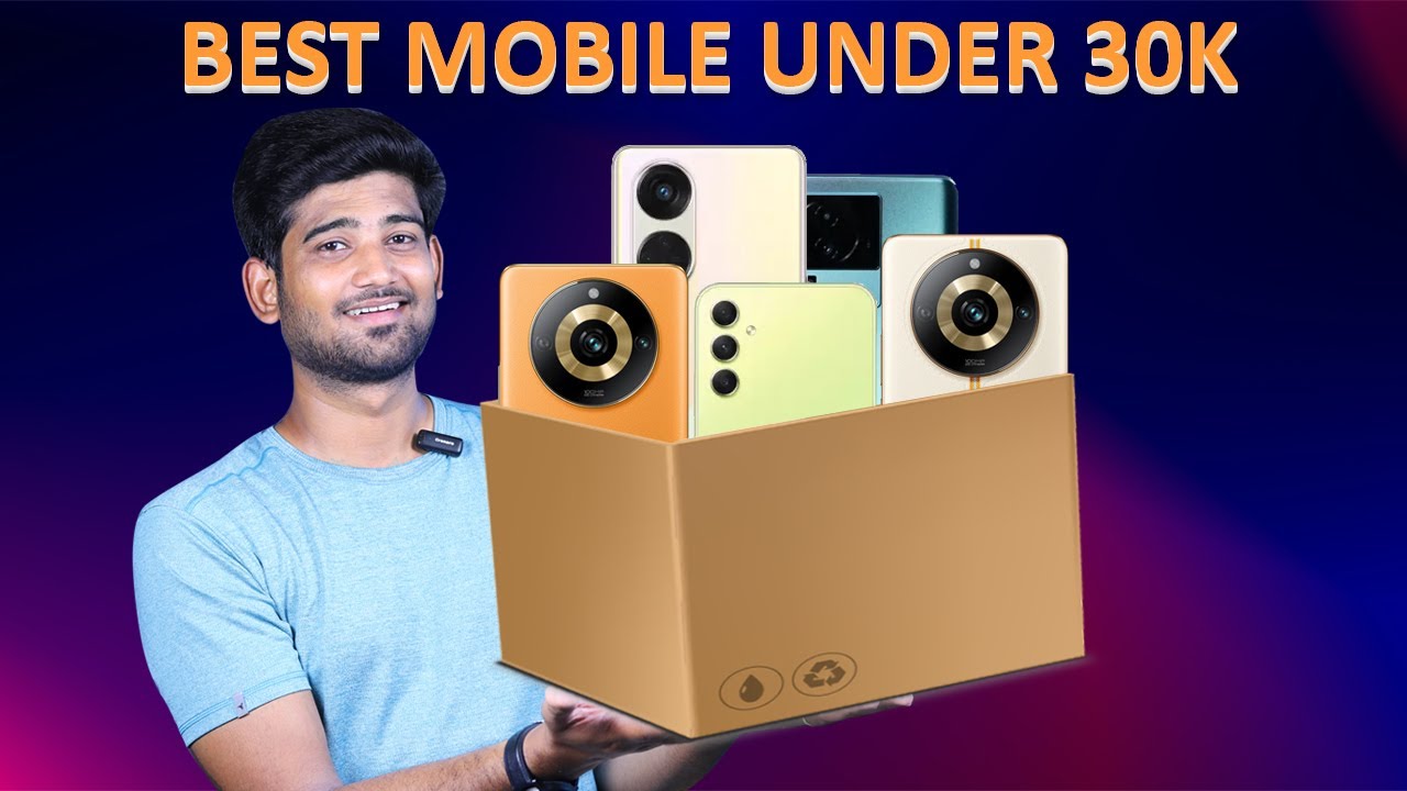 🔥Best Smart Phone Under ₹30000 Best Mobile Under ₹30000 July 2023