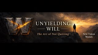 The Art of the Unyielding Will | A Blueprint for Resilience