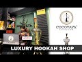 Luxury hookah shop lucknow   cocoyaya experience store lucknow 