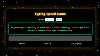 Advanced Typing Speed Game.  HTML CSS JavaScript | Easy, Medium, Hard Levels & Animated Background Net Worth