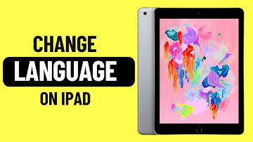 How to Change Language on iPad { 2025 }