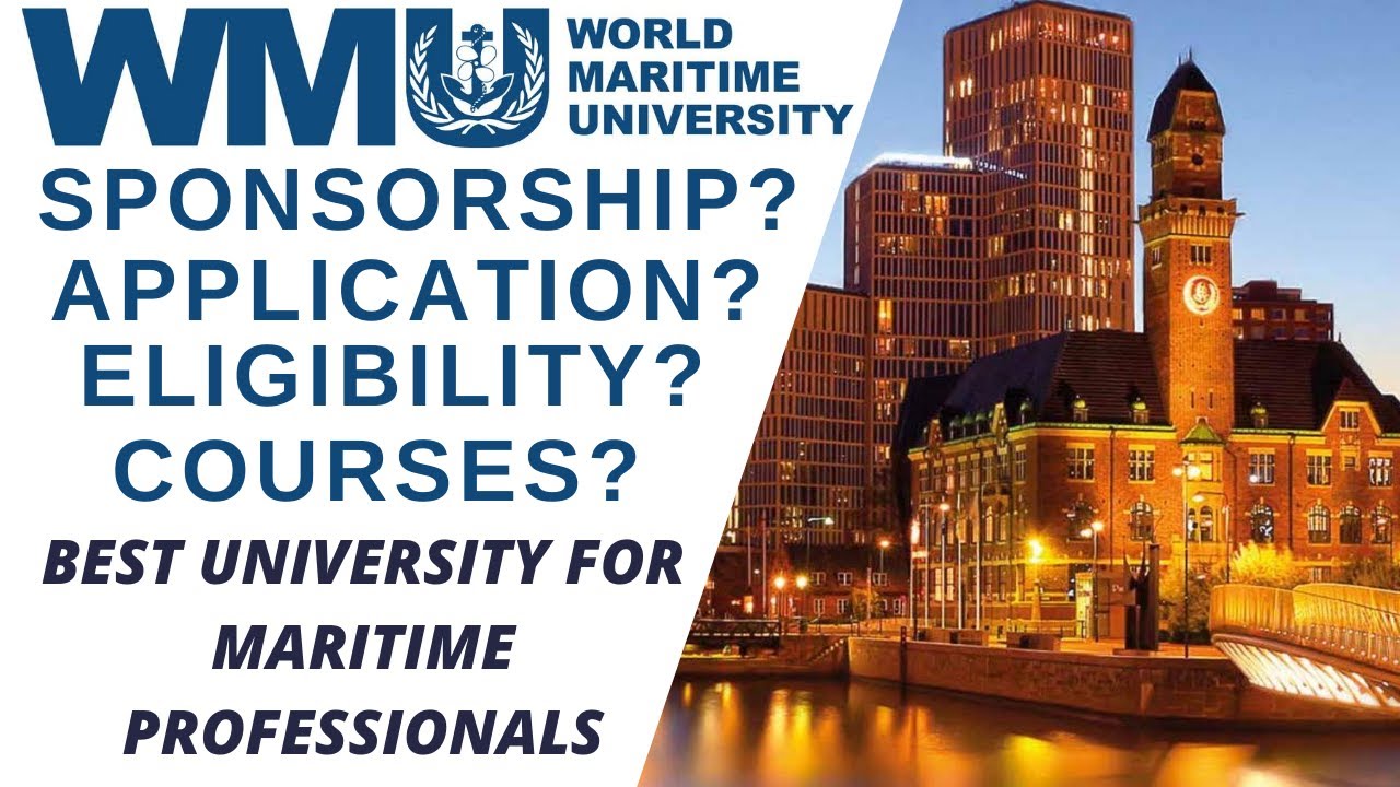 How to get into World Maritime University Courses Sponsorships