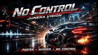 NO CONTROL — JuNera Vision | Official Music Video