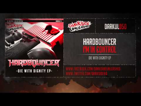 Hardbouncer - I'm In Control adlı videoyu YouTube'da izle