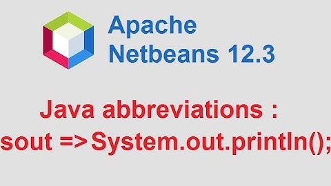 Netbeans 12.3 - Write Java code faster using abbreviations