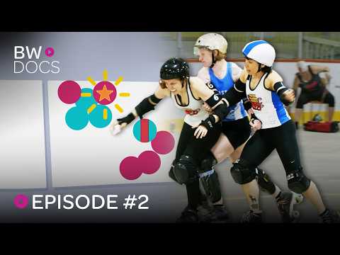 RECLAIMING ROLLER DERBY - EPISODE 2
