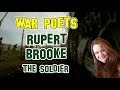 English Literature | War Poets (part I): Rupert Brooke - The Soldier