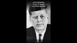 CIA's Bizarre Plan to Make Castro's Beard Fall Out