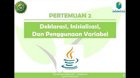 Deklarasi dan Inisialisasi Variabel pada Java