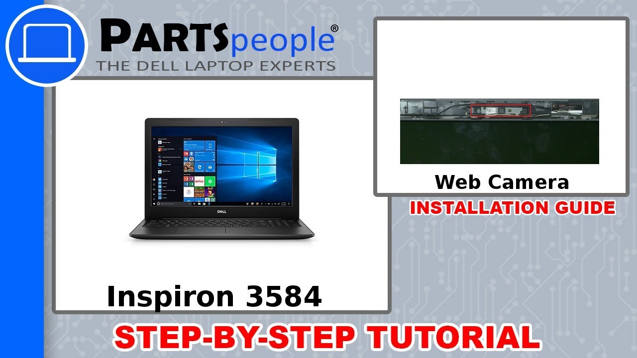Dell Inspiron 15-3584 (P75F005) Web Camera How-To Video Tutorial