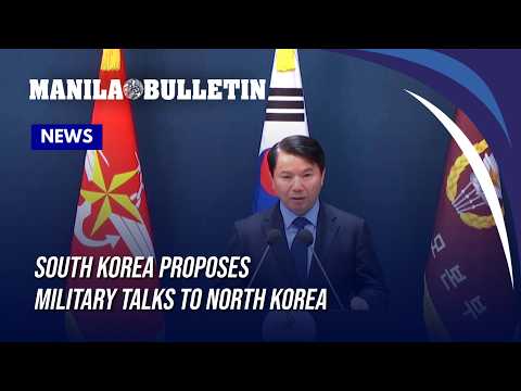 South Korea proposes military talks to North Korea