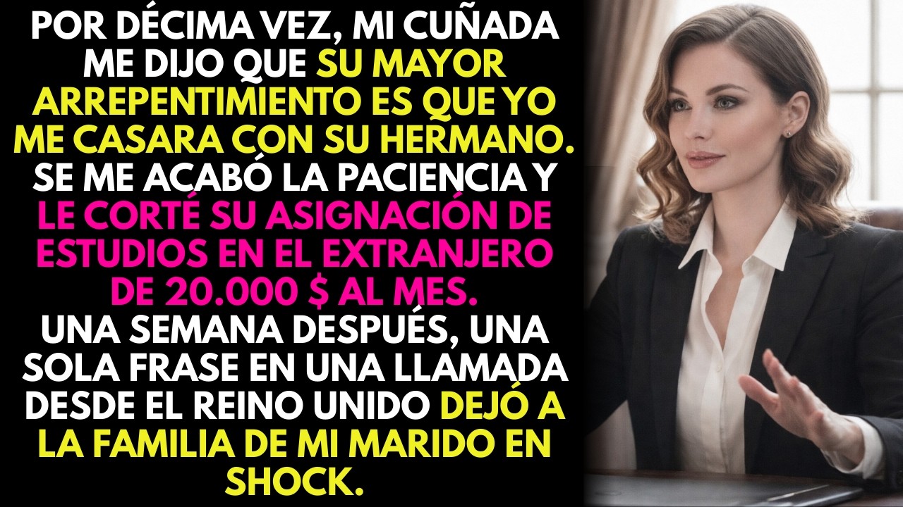 Mi cuñada dijo que lamenta mi matrimonio… así que le corté su paga de $20K 💰 Una semana después…