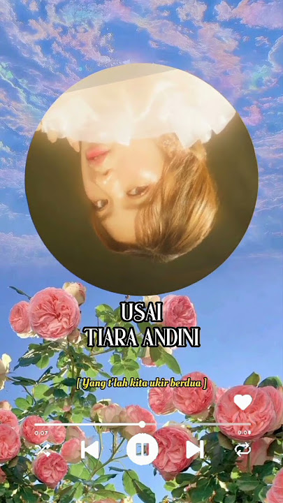 Tiara Andini - Usai