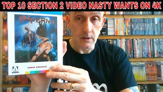 Top Ten Section 2 Video Nasties wants for the 4K treatment.