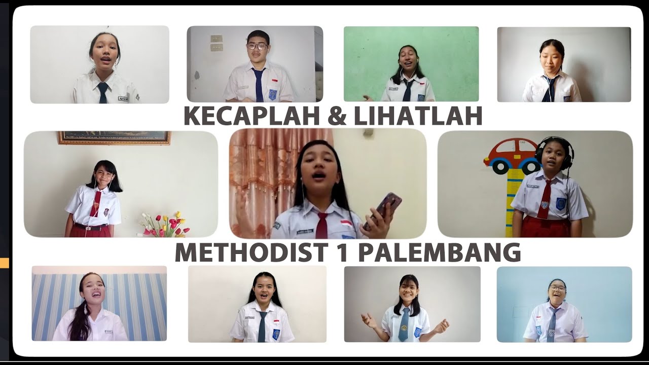 kecaplah-dan-lihatlah-methodist-1-palembang-youtube