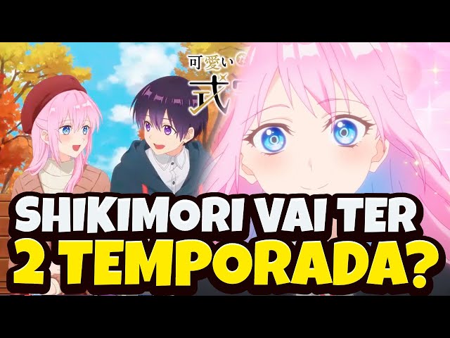 SHIKIMORI-SAN VAI TER 2 TEMPORADA? 