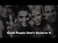 Good Things Bad People - A1 lyrics