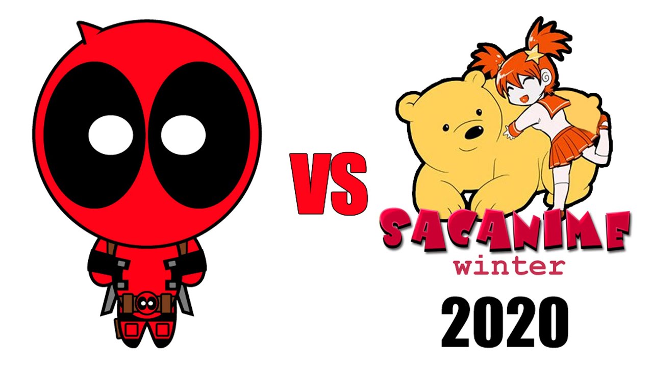 Deadpool vs SacAnime Winter 2020
