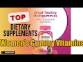 Top 3 Dietary Supplements about Women's Gummy Vitamins Popular of 2024