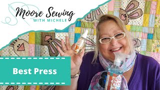 Best Press | Moore Sewing with Michele