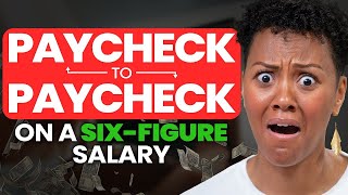 Why Earning Six Figures Still Feels Like You’re Broke